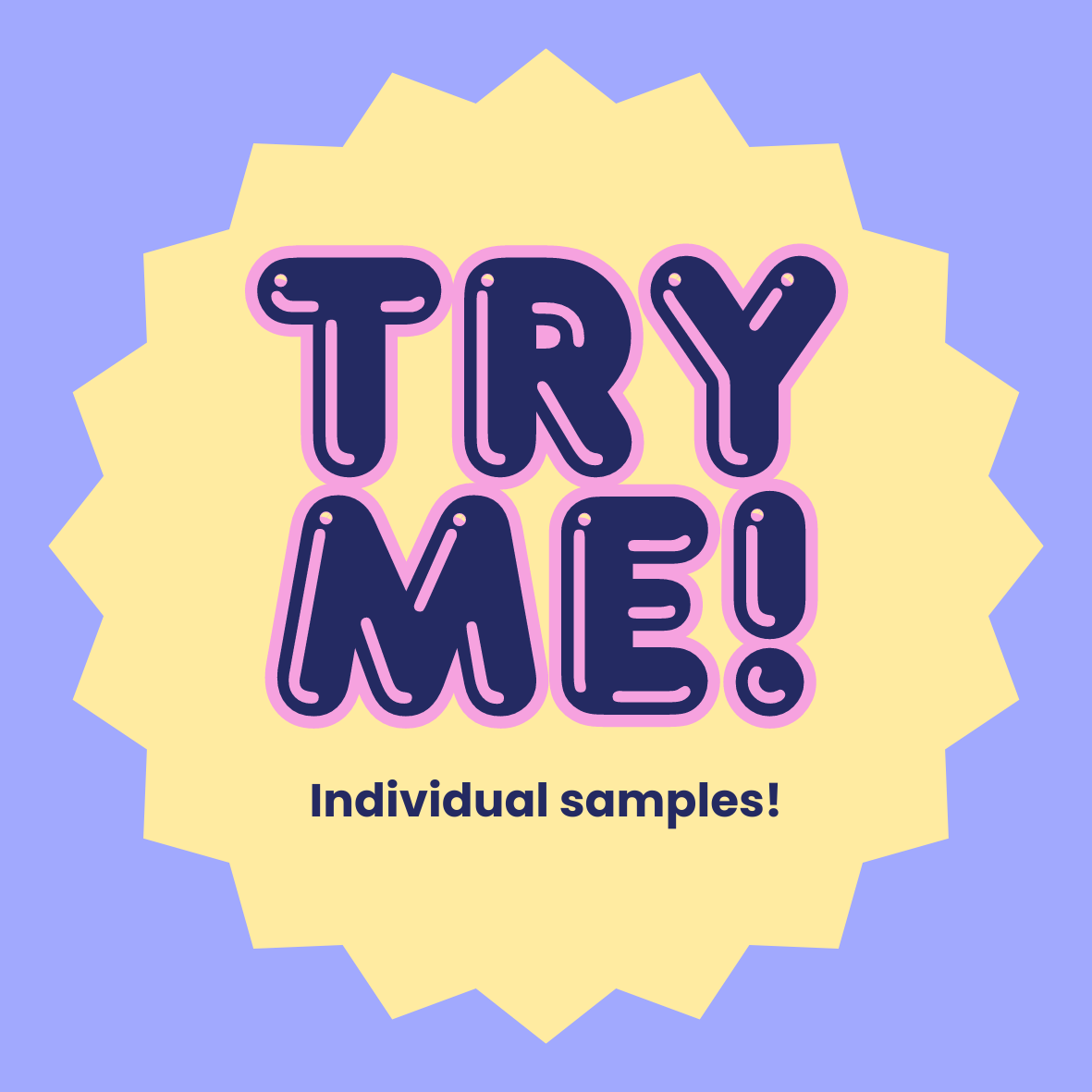 Text that reads "try me! individual samples!"